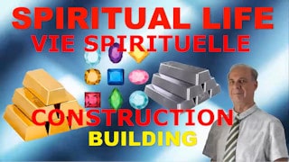 Construction de la vie spirituelle